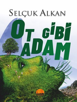 cover image of Ot Gibi Adam